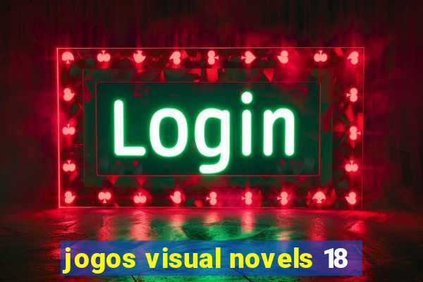 jogos visual novels 18